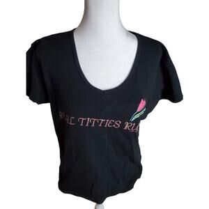 Real Titties Rule Shirt Womans Top Size XL